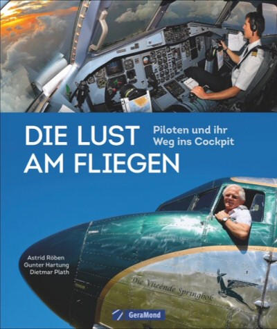 Die Lust am Fliegen Die Lust am Fliegen